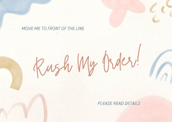 RUSH my order